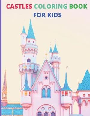 Castles Coloring Book for Kids