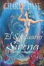 El Santuario de la Sirena