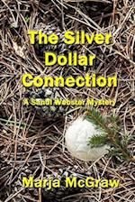 The SIlver Dollar Connection