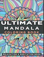 Ultimate Mandala Coloring Book