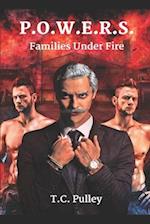 P.O.W.E.R.S.: Book 2: Families Under Fire 