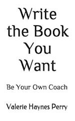 Write the Book You Want