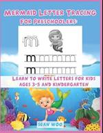 Mermaid Letter Tracing for Preschoolers