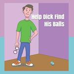 Help Dick Find His Balls