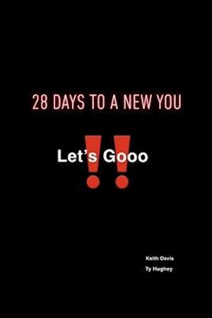 28 Days to a New You