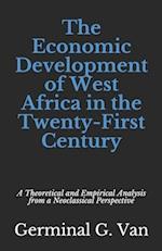 The Economic Development of West Africa in the Twenty-First Century