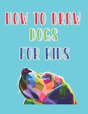 how to draw dogs for kids