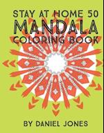 Stay at Home 50 mandala coloring book