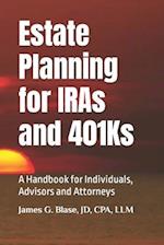 Estate Planning for IRAs and 401Ks