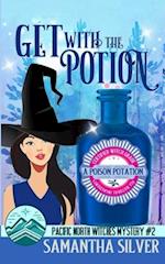 Get with the Potion