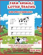 Farm Animals Letter Tracing for Preschoolers