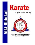 Aiki-Shinkai Karate Bo-jitsu Basic Training