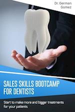 Sales Skills Bootcamp for Dentists