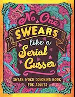 No One Swears Like a Serial Cusser