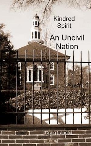 Uncivil Nation