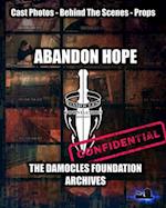 ABANDON HOPE: The Damocles Foundation Archives 