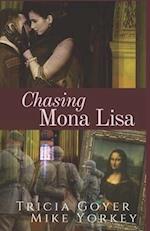 Chasing Mona Lisa