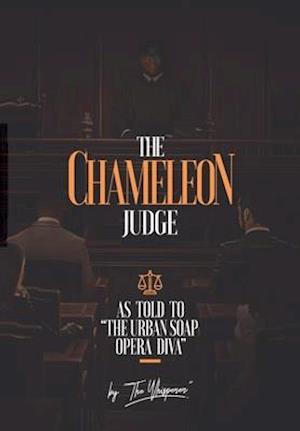 The Chameleon Judge