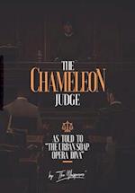 The Chameleon Judge