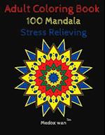 Adult Coloring book 100 Mandala stress relieving