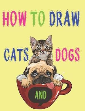 how to draw cats and dogs