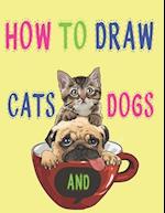 how to draw cats and dogs