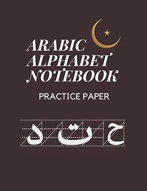 Arabic Alphabet Notebook Practice Paper