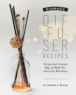 Aromatic Diffuser Recipes