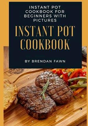 Instant Pot Cookbook