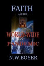 FAITH and the WORLD-WIDE PANDEMIC