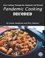Pandemic Cooking DECODED