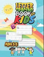 Letter Tracing Book for Kids. Ages 3-5