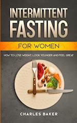 Intermittent Fasting For Women