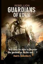 GUARDIANS OF EDEN: Will they be able to defend the garden or is the end... 