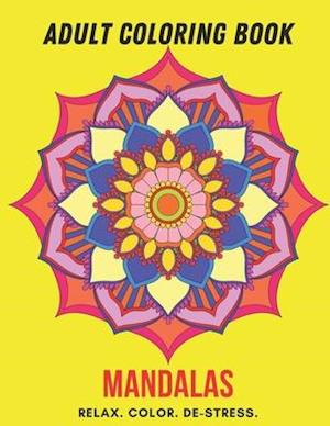 Adult Coloring Book- Mandalas