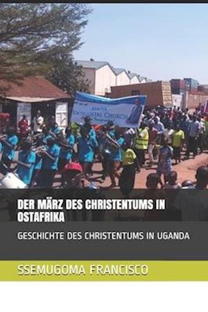 Der März Des Christentums in Ostafrika