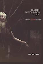 Tempus Devorandum Amor: Tales of Horror Volume III 