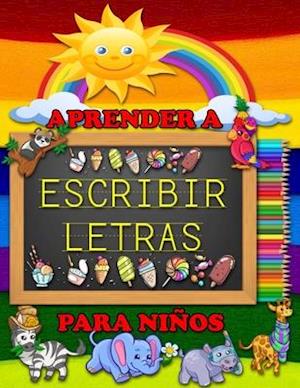 Aprender a Escribir Letras Para Niños