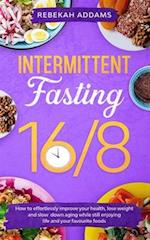 Intermittent Fasting 16/8