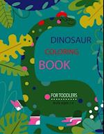 Dinosaur Coloring Book for Toddlers (Kids Ages 2-4)