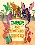 Dinosaurs and Dragons Coloring Book ages 4-8: Great Gift for kids ages 4-8, Awesome Dinosaurs & Dragons Coloring Book for Boys, Girls, Toddlers, Presc