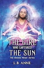 The Girl Who Captured the Sun 