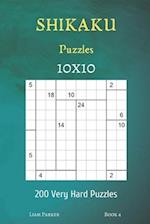 Shikaku Puzzles - 200 Very Hard Puzzles 10x10 Book 4