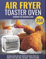 Air Fryer Toaster Oven Cookbook for Beginners 2020