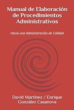Manual de Elaboración de Procedimientos Administrativos