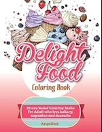 Delight Food Coloring Book