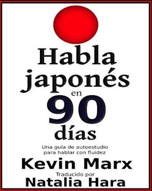 Habla japonés en 90 días