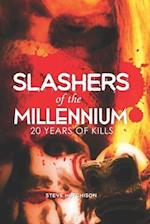 Slashers of the Millennium: 20 Years of Kills 