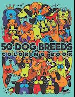 50 Dog Breeds Coloring Book