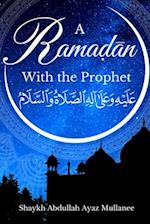 Ramadan with the Prophet